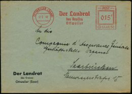OTTWEILER (SAAR)/ Der Landrat/ D.Kreises.. 1949 (2.9.) AFS Francotyp "POST/SAAR" 015 F. Klar A. Vordr.-Bf.... - Other & Unclassified