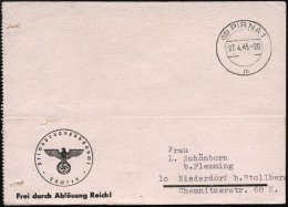 (10) PIRNA 1/ M 1945 (7.4.) 2K Mit PLGZ Klar Auf Dienst-Kt.: Reichspropagandamt/Sachsen/FdAR!/Dreden = Evakuiert U.... - Other & Unclassified