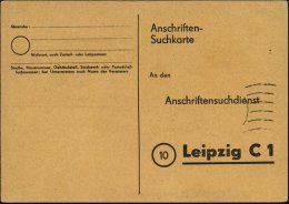 Leipzig C1 1946 "Anschriften-Suchkarte" Des Anschriftensuchdienstes Leipzig , Ungebr. (Form: Leipzig M 104-1317) - Other & Unclassified