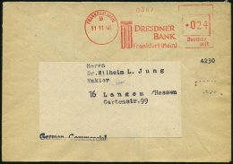 FRANKFURT (MAIN)/ 9/ DB/ DRESDNER/ BANK.. 1946 (11.11.) Aptierter AFS = NS-Adler Entfernt + "Reichs"(post) + "STADT... - Other & Unclassified