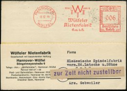 HANNOVER-/ WÜLFEL/ Wülfeler/ Nietenfabrik/ GmbH 1944 (8.12.) AFS 006 Pf. + Klebestreifen: Zur Zeit Nicht... - Other & Unclassified