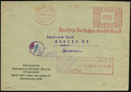 BERLIN NW 7/ Deutsche Verkehrs-Kredit-Bank 1945 (10.4.) AFS Auf Orts-Vordr.-Bf. (kl. Randmäng.) Klar!... - Other & Unclassified