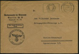 BERLIN SW 1/ Ac/ EIGENE VORSICHT/ BESTER UNFALLSCHUTZ 1940 (4.10.) MWSt + Schw. 1K-HdN: Oberkommando Des Heeres/... - Other & Unclassified