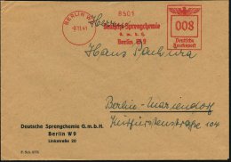 BERLIN W9/ Deutsche Sprengchemie/ GmbH 1941 (8.11.) AFS Auf Vordr.Bf. (oben Kl. Rißchen) Klar!... - Other & Unclassified