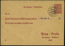 BÖHMEN & MÄHREN 1940 (3.8.) 30 H. "Zentralversicherungsanstalt", Karmin: Antwortkt., 2K: TURNAU... - Other & Unclassified