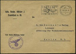 FRANKFURT (MAIN)/ 2/ L/ SDDH/ Luftpost/ Bringt Zeitgewinn 1938 (19.11.) MWSt + Viol. 1K-HdN: Gruppenkommando 2/... - Other & Unclassified