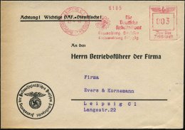 LEIPZIG C1/ REICHSMESSESTADT/ Die/ Deutsche/ Arbeitsfront/ Gau..Sachsen 1940 (25.4.) AFS (DAF-Logo) Auf Vordr.Bf.:... - Other & Unclassified