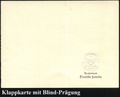 Berlin 1936 (ca.) Klappkarte "Reichsbund Deutsche Familie" Mit Blindprägung  "R D F" (zur Eheschließung)... - Other & Unclassified
