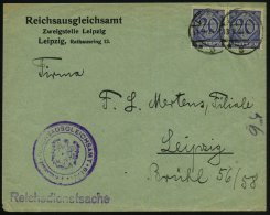 Leipzig 1921 (17.9.) 20 Pf. Dienst, Paar Auf Dienst-Vordr.Bf: Reichsausgleichsamt + Viol.HdN: REICHSAUSGLEICHSAMT..... - Other & Unclassified