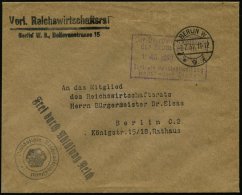 BERLIN W/ *9k 1932 (9.7.) 1K-Steg + Schw. 2L: Vorl. Reichswirtschaftsrat/ Berlin W.8... + 1L: FdAR + Viol. 2K-HdN:... - Other & Unclassified