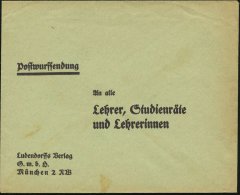 München 2 1930 (ca.) Postwurfsendung Des Ludendorff Verlages "An Alle Lehrer, Studienräte U. Lehrerinnen"... - Other & Unclassified