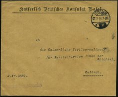 LÖRRACH 1915 (27.7.) 1K-Gitter Auf Vordr.-Bf.: Kaiserlich Deutsches Konsulat Basel + Viol. 1L:... - Other & Unclassified