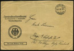 BERLIN-/ C/ SPANDAU 4 1934 (26.11.) 1K-Steg Auf Dienst-Bf.: FdAR/ Zentralnachweiseamt Für Kriegerverluste U.... - Other & Unclassified