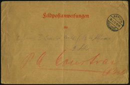 BERLIN/ FELDPOST-/ ANWEISUNGSSTELLE 1915 (28.3.) Seltener 1K-Steg Auf Vordr.-Umschlag: "Feldpostanweisungen" (wie... - Other & Unclassified