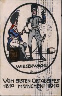 MÜNCHEN/ *2BP* 1910 (8.10.) BdMaSt Auf Color-Ak.: WIESENWACHE VOM ERSTEN OKTOBERFEST 1810 = 2 Bayer.... - Other & Unclassified