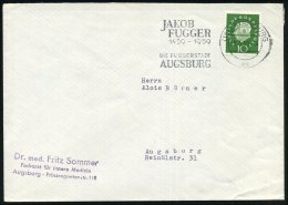 (13b) AUGSBURG/ Da/ JAKOB/ FUGGER/ 1459../ DIE FUGGERSTADT 1959 (20.5.) MWSt Klar Auf Ortsbf. (Bo.42 A I) - Autres & Non Classés