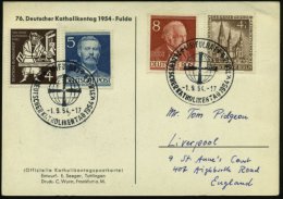 (16) FULDA 1/ 76.DEUTSCHER KATHOLIKENTAG 1954 (31.8.) SSt = Kreuz Vor Globus , Offiz. Sonder-Kt.: Segnender... - Other & Unclassified