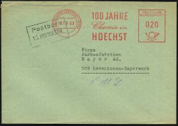 (13b) GENDORF (OBERBAY) - W E R K/ 100 JAHRE/ Chemie In/ HOECHST 1963 (7.6.) Seltener Jubil-AFS = Hauspostamt Der... - Other & Unclassified