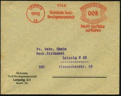 LEIPZIG/ C1/ Sächs.Textil-/ Berufsgenossenschaft/ Helft Unfälle/ Verhüten 1932 (10.10.) AFS Klar Auf... - Other & Unclassified