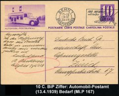 SCHWEIZ 1939 (13.4.) 10 C. BiP Ziffer, Viol.: AUTOMOBIL POSTBUREAU (Saurer-Mob.PA) Bedarfs-Inl.-Kt. (Mi.P 167) - Other & Unclassified
