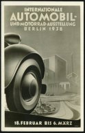 BERLIN-CHARLOTTENBURG 5/ B/ Jnt.Automobil-u.Motorrad-Ausstellung 1938 (4.3.) SSt = Autorad + Autobahn Vor... - Other & Unclassified
