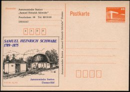 Dessau 1985 Amtl. P 10 Pf. PdR, Orange + Zudruck: SAMUEL HEINRICH SCHWABE 1789 - 1875 (Sternwarte) Ungebr. (Mi.PZD... - Other & Unclassified