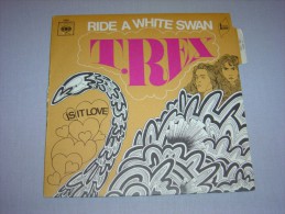 Vinyle---T-REX : Ride A White Swan + Is It Love  (45t) - Rock