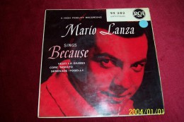 MARIO  LANZA  ° SINGS BECAUSE - Autres - Musique Italienne