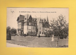 * CPA..dépt 18..NANCAY  :  Château De La Varenne De Nancay , Façade Est  : Voir Les 2 Scans - Nançay