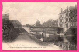 Haubourdin - Le Grand Pont - Avec Passage D'une Calèche Sur Le Pont - Animée - Imp. DESCAMPS - DELESALLE - 1904 - Haubourdin