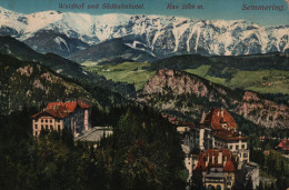 Semmering. Waldhof Und Südbahnhotel - Semmering