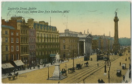 Dublin Sackville Street As It Was Before Sinn Fein Rebellion 1916  Tram  Used Dublin 1917 - Dublin