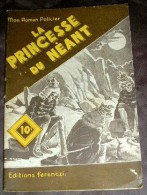 MON ROMAN POLICIER. 159. PAUL TOSSEL. LA PRINCESSE DU NEANT - Ferenczi