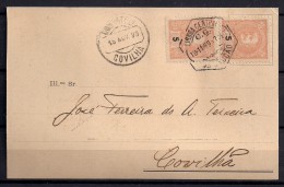 CARLOS I , 1899 , TARJETA COMERCIAL CIRCULADA ENTRE LISBOA Y COVILHA , MAT. LISBOA CENTRAL , LLEGADA - Storia Postale