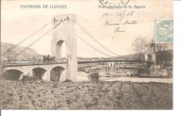 Ganges  Pont Suspendu De St Bauzille - Ganges