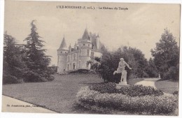 L´ILE BOUCHARD. - Le Château Du Temple. - L'Île-Bouchard