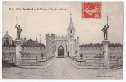 L´ILE BOUCHARD. - Le Château Du Temple.- L'Entrée - L'Île-Bouchard