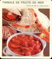 Timbale De Fruits De Mer - Recettes De Cuisine