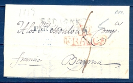 1819 , VALLADOLID , D.P. 14 , CARTA CIRCULADA A BAYONA , RARA MARCA " VD / FRANCA " EN ROJO , Y "ESPAGNE PAR BAYONNE" - ...-1850 Préphilatélie