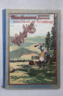 "Münchhausens Wunderbare Abenteuer" Köstliche Schwänke Von 1935 - Sonstige & Ohne Zuordnung