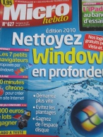 Micro Hebdo N° 627 : Nettoyez Windows En Profondeur - 2010 - Informatik