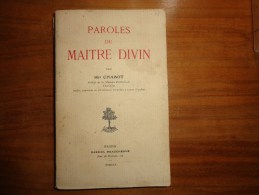 Paroles Du Maitre Divin Par Mgr Chabot - 1901-1940