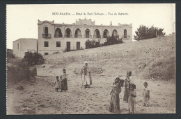 CPA - Afrique - Algérie - BOU SAADA - Hôtel De Petit Sahara - Vue De Derrière - Cliché Prouho - Phot. Combier   // - M'Sila