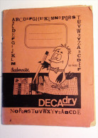 Cahier D'école Publicité DECADRY - Papeterie