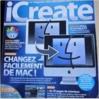 Icreate, Magazine Des Utilisateurs Mac, Ipod N° 55 : Changez Facilement De Mac ! – 2010 - Informatica