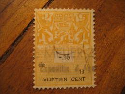15 Cent. Je Maintiendrai Revenue Fiscal Tax Postage Due Official Netherlands Holland - Steuermarken