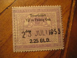 2.25 GLD Belasting Der Nederlanden Je Maintiendrai Revenue Fiscal Tax Postage Due Official Netherlands Holland - Fiscale Zegels