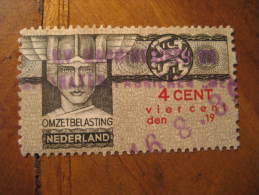 4 Cent OMZETBELASTING Revenue Fiscal Tax Postage Due Official Netherlands Holland - Steuermarken