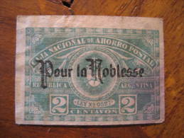 POUR LA NOBLESSE Overprinted 2 Centavos Caja Nacional De Ahorro Postal Revenue Fiscal Tax Postage Due Official Argentina - Oficiales