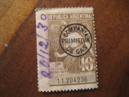 COMPAÑIA PRIMITIVA DE GAS 1930 1931 Ley De Sellos 10 Centavos Revenue Fiscal Tax Postage Due Official Argentina - Officials